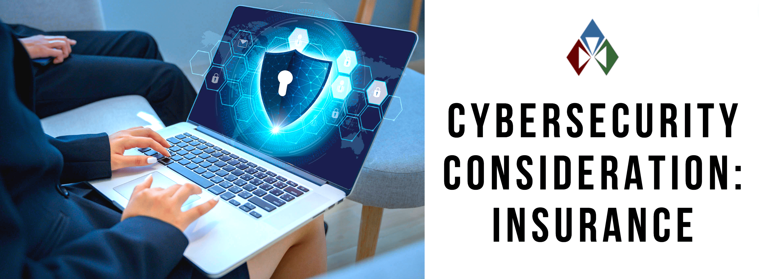 Cyber Considerations